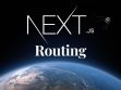 Next.js Routing