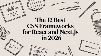 The 12 Best CSS Frameworks for React and Next.js in 2026